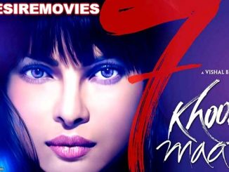 7 Khoon Maaf (2011) 480p HDRIP Hindi AAC x264 440MB