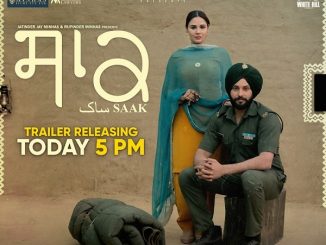 Saak (2019) Punjabi 720p HEVC WEB-HDRip x265 AAC DD 2.0 Esubs – 600 MB