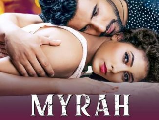 Myrah (2021) 720p | 480p WEB-HD Hindi x264 900MB | 300MB
