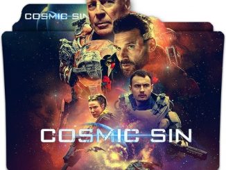 Cosmic Sin (2021) 1080p | 720p 10-Bit HEVC BluRay x265 Esubs [Dual Audio] [Hindi ORG DD 2.0 – English] – 1.6 GB | 700 MB