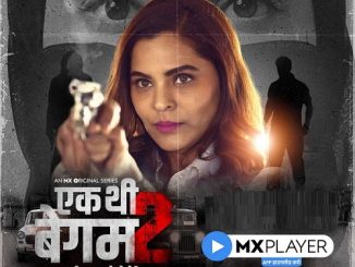 Ek Thi Begum (2021) [Season 2] Hindi 720p | 480p WEB-HDRip x264 AAC DD 2.0 Esubs [EP 1 TO 12 ADDED]