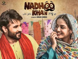 Nadhoo Khan (2019) Punjabi 1080p | 720p | 480p WEB-HDRip x264 AAC DD 2.0 ESubs – 2.1 GB | 1.3 GB | 400 MB