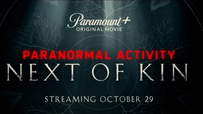 Paranormal Activity: Next of Kin full movie download