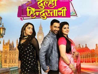 Hum Hain Dulha Hindustani (2021) Bhojpuri 720p | 480p HDTVRip x264 AAC – 1.3 GB | 500 MB