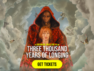 Three Thousand Years of Longing (2022) English 720p | 480p WEB-HDRip x264 DD5.1 ESubs 950MB | 350MB