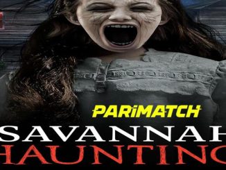 A Savannah Haunting (2022) Hindi (Voice Over)-English 720p WEB-HD x264