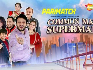 Common Man Super Man (2022) Gujarati (Voice Over)-English 720p WEB-HD x264