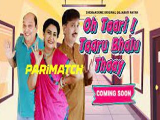 Oh Taari Taaru Bhalu Thaay (2022) Gujarati (Voice Over)-English 720p WEB-HD x264