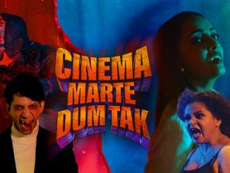 Cinema Marte Dum Tak (2023) [Season 1] Hindi 720p | 480p WEB-HDRip x264 AAC DD 2.0 Esubs [EP 1 TO 6 ADDED]